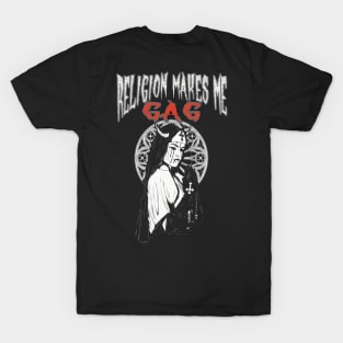 religions makes me gag - evil nun gothic antichrist T-Shirt